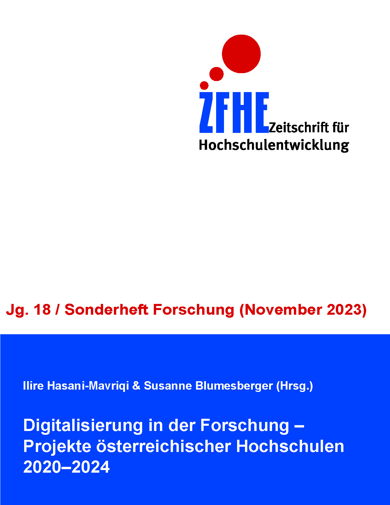 Bd. 18 Nr. Sonderheft Forschung (2023): Digitalisierung in der Forschung – Projekte österreichischer Hochschulen 2020–2024