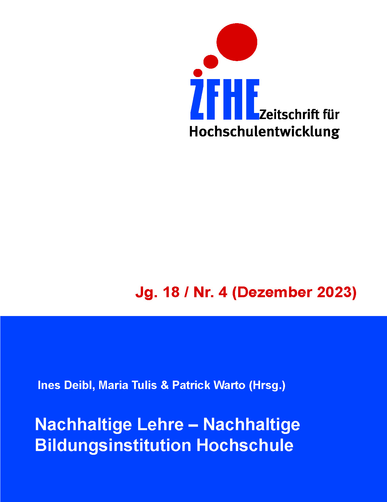 Bd. 18 Nr. 4 (2023): Nachhaltige Lehre – Nachhaltige Bildungsinstitution Hochschule